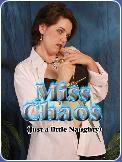 Miss Chaos (part II)
